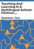 Teaching_and_learning_in_a_multilingual_school