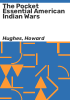 The_Pocket_Essential_American_Indian_Wars