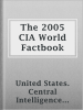 The_2005_CIA_World_Factbook