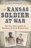 A_Kansas_soldier_at_war