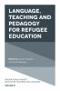 Language__teaching_and_pedagogy_for_refugee_education