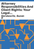 Attorney_responsibilities_and_client_rights