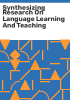 Synthesizing_research_on_language_learning_and_teaching