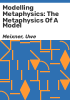 Modelling_metaphysics