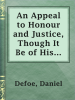 An_Appeal_to_Honour_and_Justice__Though_It_Be_of_His_Worst_Enemies