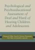 Psychological_and_psychoeducational_assessment_of_children_and_adolescents_who_are_deaf_and_hard_of_hearing