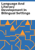 Language_and_literacy_development_in_bilingual_settings