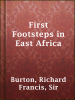 First_Footsteps_in_East_Africa