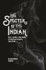 The_specter_of_the_Indian