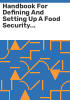 Handbook_for_defining_and_setting_up_a_Food_Security_Information_and_Early_Warning_System__FSIEWS_