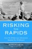 Risking_the_rapids