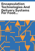 Encapsulation_technologies_and_delivery_systems_for_food_ingredients_and_nutraceuticals