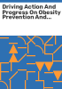 Driving_action_and_progress_on_obesity_prevention_and_treatment