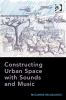 Constructing_urban_space_with_sounds_and_music
