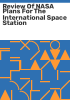 Review_of_NASA_plans_for_the_international_space_station