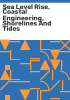 Sea_level_rise__coastal_engineering__shorelines_and_tides