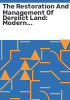 The_restoration_and_management_of_derelict_land
