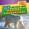 20_fun_facts_about_mammal_adaptations
