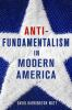 Antifundamentalism_in_modern_America