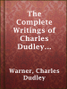 The_Complete_Writings_of_Charles_Dudley_Warner_____Volume_4