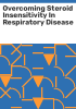 Overcoming_steroid_insensitivity_in_respiratory_disease