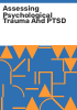 Assessing_psychological_trauma_and_PTSD