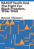 NAACP_youth_and_the_fight_for_black_freedom__1936-1965
