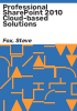 Professional_SharePoint_2010_cloud-based_solutions