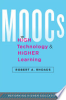 MOOCs__high_technology__and_higher_learning