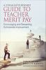 A_straightforward_guide_to_teacher_merit_pay