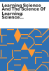 Learning_science_and_the_science_of_learning