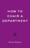 How_to_Chair_a_Department