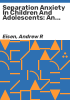 Separation_anxiety_in_children_and_adolescents