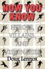 Now_you_know_-_heroes__villains_and_visionaries
