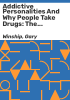 Addictive_personalities_and_why_people_take_drugs