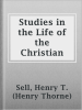 Studies_in_the_Life_of_the_Christian