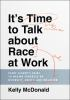 It_s_time_to_talk_about_race_at_work