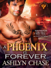 A_Phoenix_Is_Forever