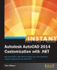 Instant_Autodesk_AutoCAD_2014_customization_with__NET
