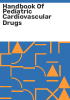 Handbook_of_pediatric_cardiovascular_drugs