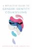 A_reflective_guide_to_gender_identity_counselling