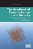 The_handbook_of_communication_and_security