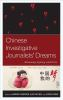 Chinese_investigative_journalists__dreams