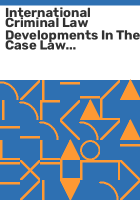 International_criminal_law_developments_in_the_case_law_of_the_ICTY