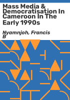Mass_media___democratisation_in_Cameroon_in_the_early_1990s