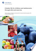 A_better_life_for_children_and_adolescents_through_diet_and_exercise