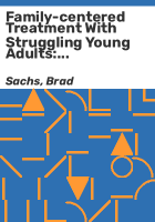 Family-centered_treatment_with_struggling_young_adults