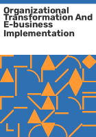 Organizational_transformation_and_e-business_implementation