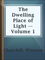 The_Dwelling_Place_of_Light_____Volume_1