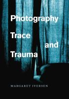 Photography__trace__and_trauma